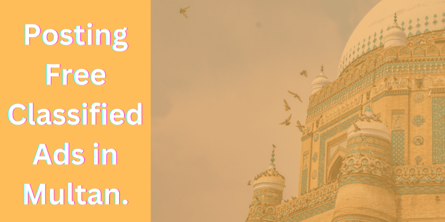 Posting Free Classified Ads in Multan