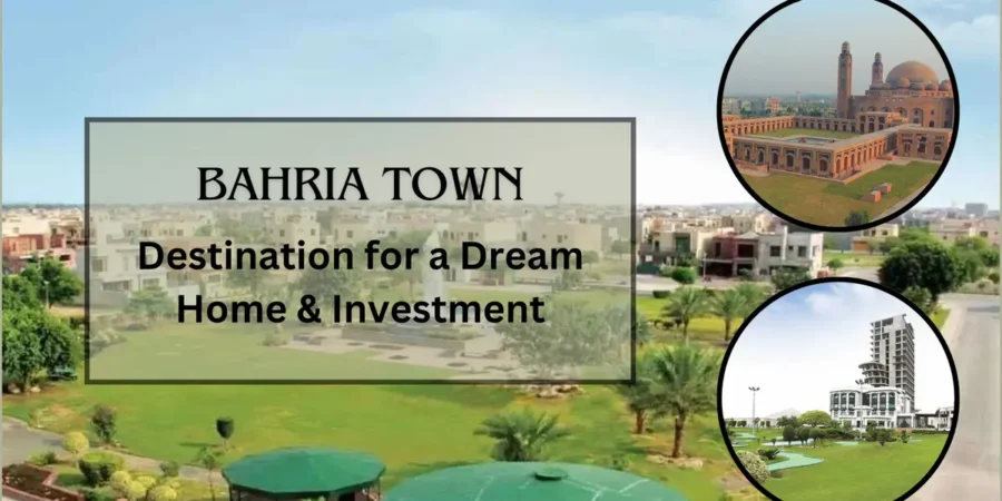 Bahria Town: Your Ultimate Destination for a Dream Home
Bahria Town: Your Ultimate Destination for a Dream Home