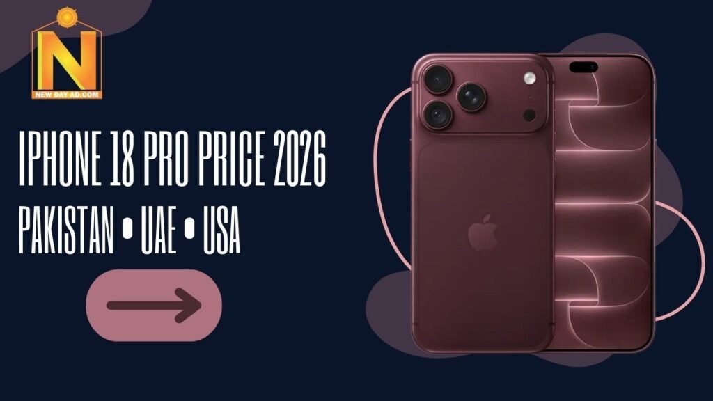 iPhone 18 Pro price in Pakistan UAE and USA 2026