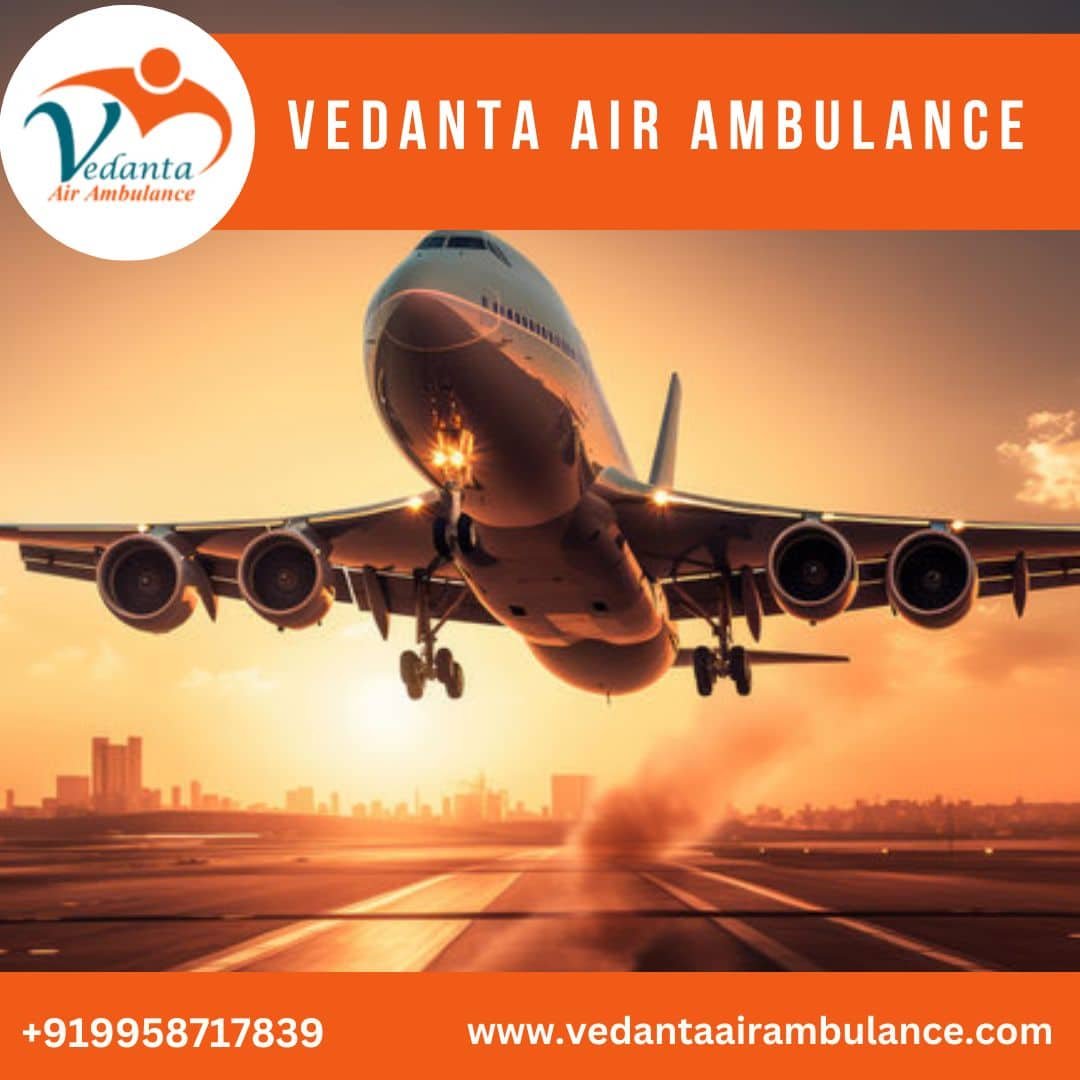 Select Vedanta Air Ambulance service in Vellore