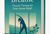 The Sleep Apnea Diet Plan: Foods that Heal, Habits that Harm