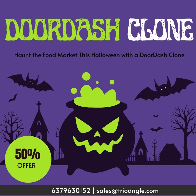 Halloween Special! Launch Your Own DoorDash Clone App β 50%