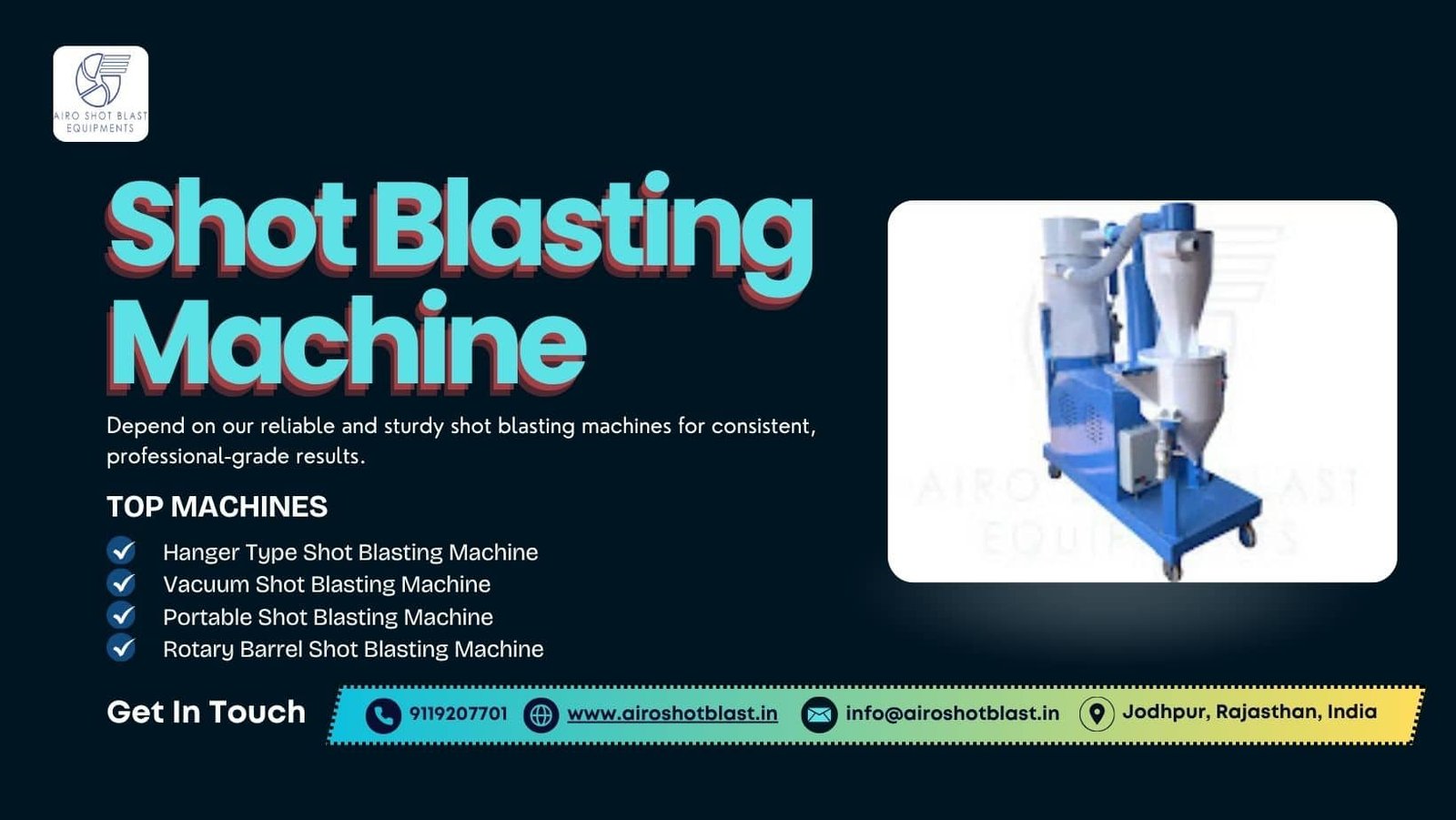Innovative shot blasting machine manufacturers in India