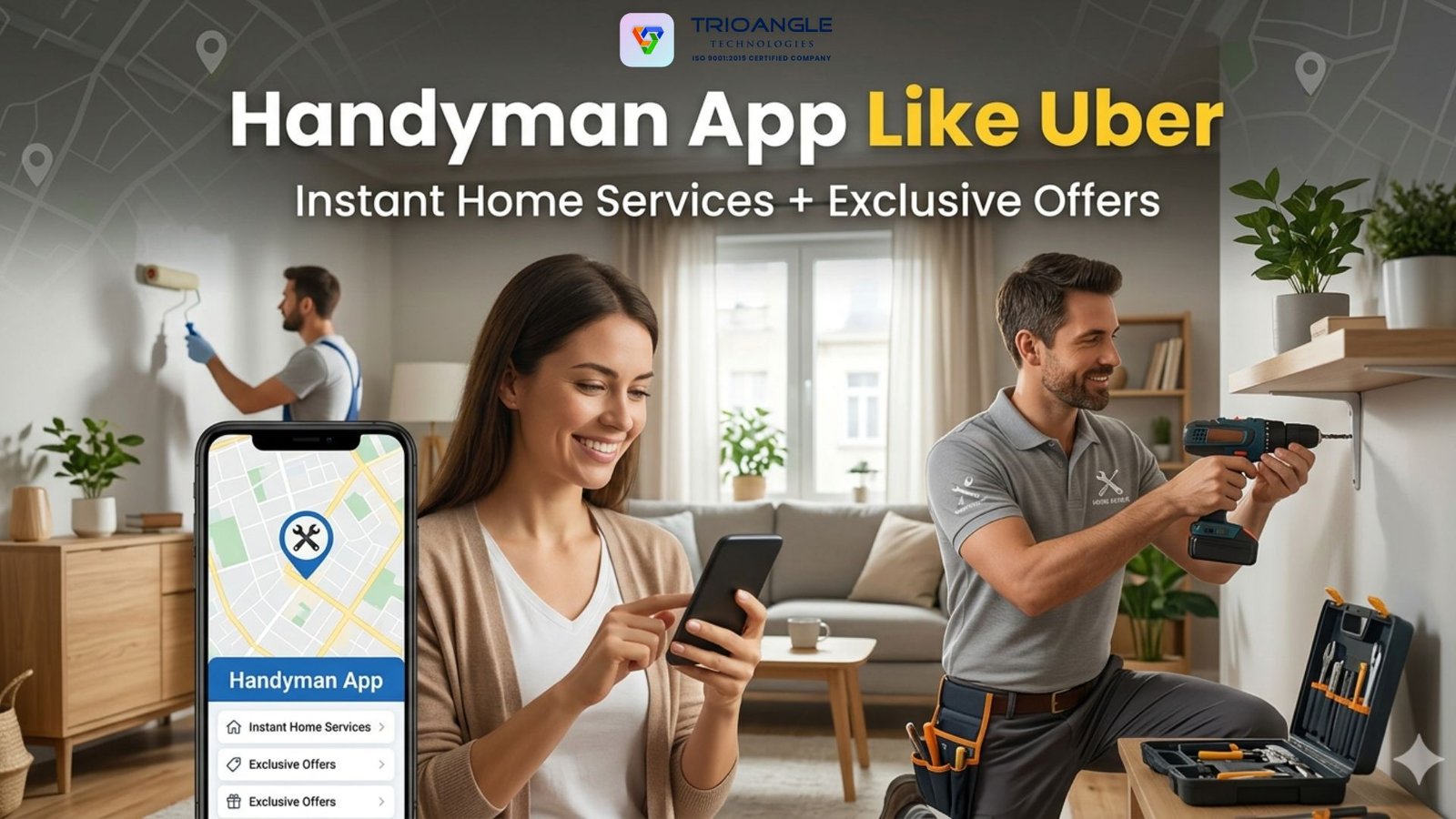 Handyman Booking App Like Uber | Instant Home Services