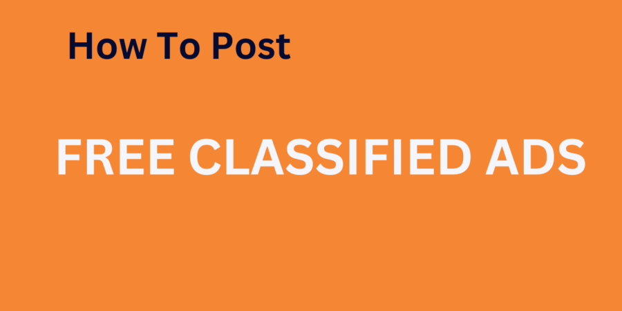 How To Post Free Classified Ads