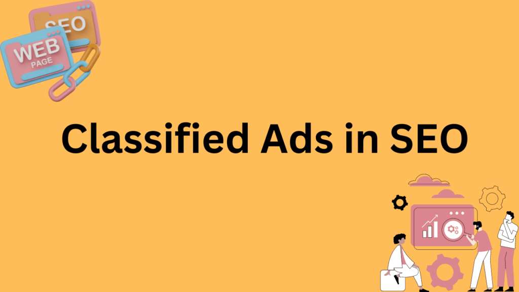 Classified Ads in SEO
