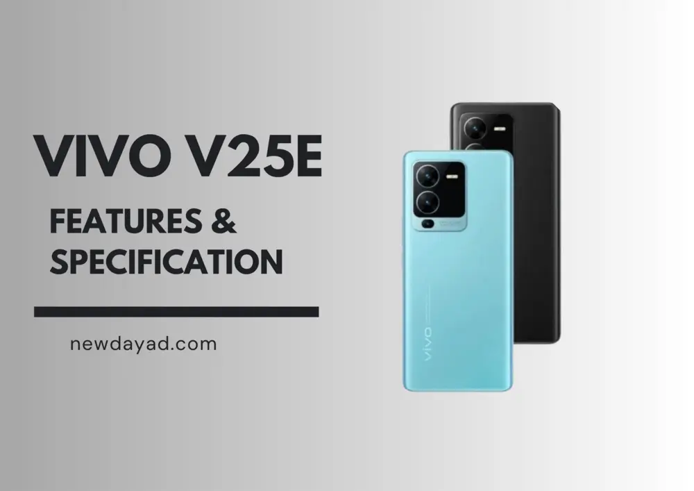 Vivo V25e: Features and Specification