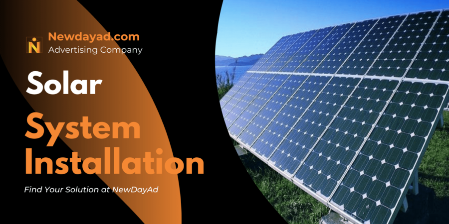 Solar System Installation Solar System Installation