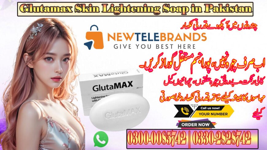 Glutamax Skin Lightening Soap in Pakistan