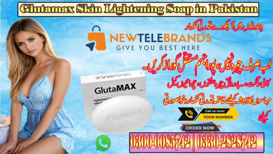 Glutamax Skin Lightening Soap in Pakistan