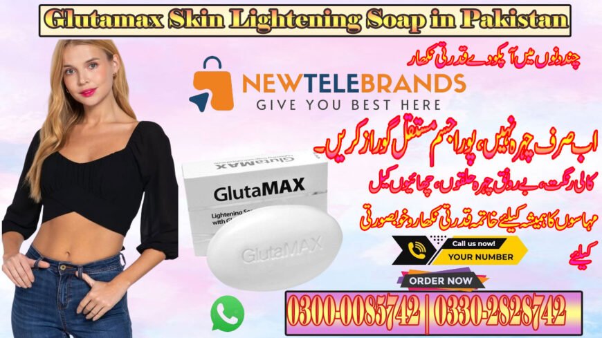 Glutamax Skin Lightening Soap in Pakistan