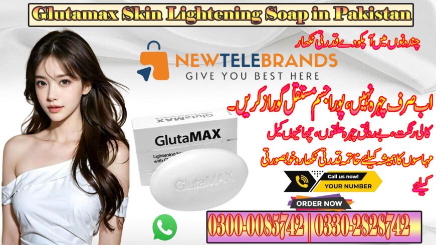 Glutamax Skin Lightening Soap in Pakistan