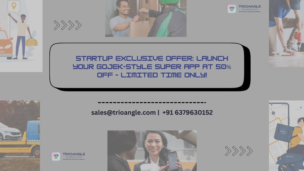 Startup Exclusive Offer: Launch Your Gojek-Style Super App