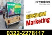 Rickshaw Advertising 03222278117 | Rikshaw Marketing Karachi