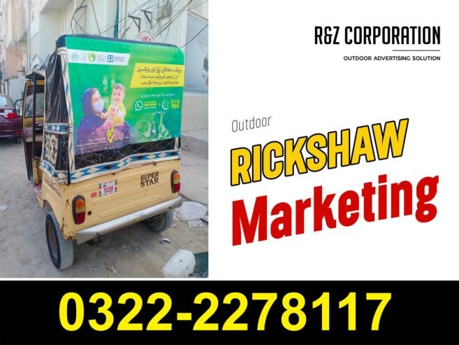 Rickshaw Advertising 03222278117 | Rikshaw Marketing Karachi