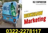 Rickshaw Advertising 03222278117 | Rikshaw Marketing Karachi