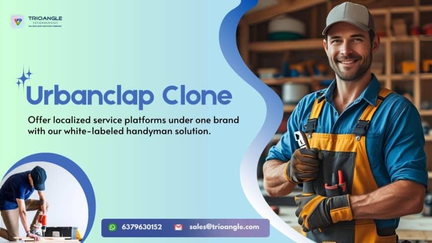 Launch Your Own UrbanClap-Style Service Marketplace
