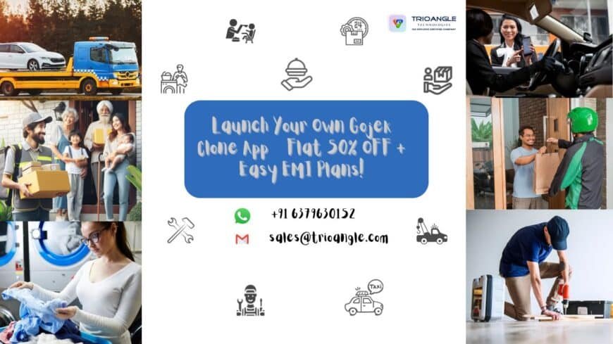 Launch Your Own Gojek Clone App – Flat 50% OFF + Easy EMI Pl