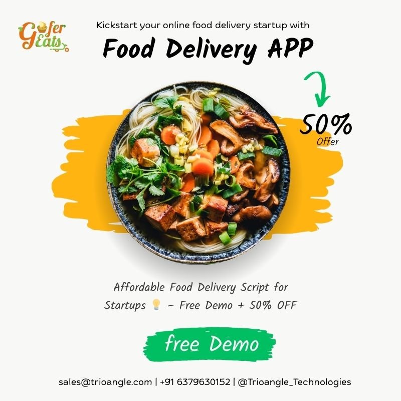 Affordable Food Delivery Script for Startups – Free Demo