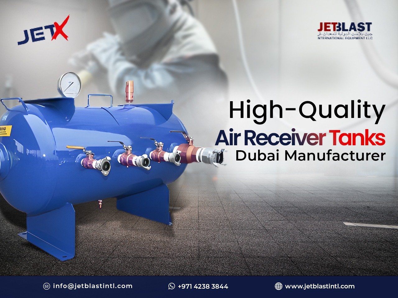 Need Durable Air Receiver Tank in Dubai? Jetblast Has the So