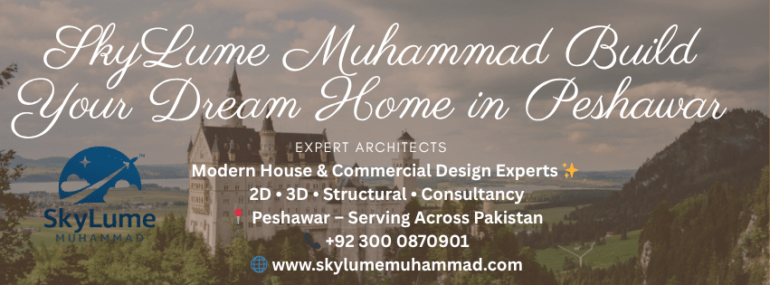SkyLume Muhammad™ (Private) Limited – Architectural Peshawar