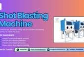 Innovative shot blasting machine manufacturers in India