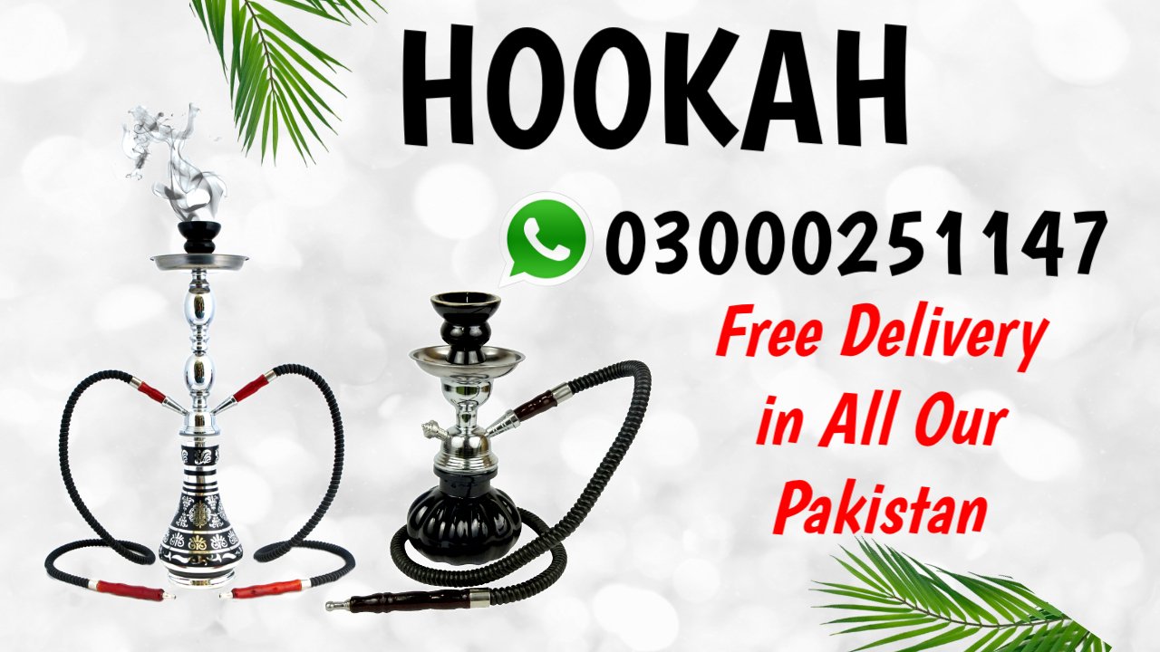 Steel Base Hookah in Lahore Islamabad Pakistan
